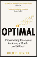 Optimal: Understanding Testosterone for Strength, Health and Wellness - MPHOnline.com