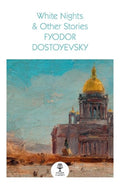 White Nights & Other Stories (Collins Classics) - MPHOnline.com