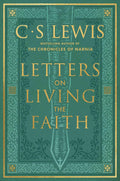 Letters on Living the Faith (UK edition) - William Collins UK - MPHOnline.com