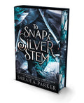 TO SNAP A SILVER STEM: The second book in a darkly romantic Rapunzel reimagining from bestselling author Sarah A. Parker. Get the special hardcover edition with  decorated edges at MPHOnline.com.