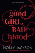Good Girl Bad Blood (After Dark Edition) - MPHOnline.com