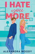 I Hate You More - MPHOnline.com