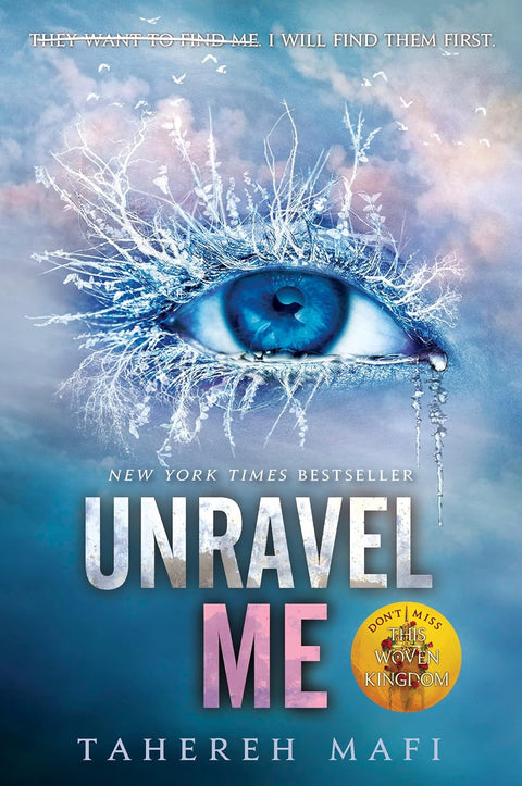 Shatter Me #2: Unravel Me (US) - MPHOnline.com