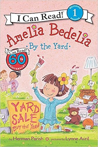 I Can Read Level 1: Amelia Bedelia By The Yard - MPHOnline.com