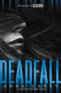 Deadfall (Sequel To Blackbird) - MPHOnline.com