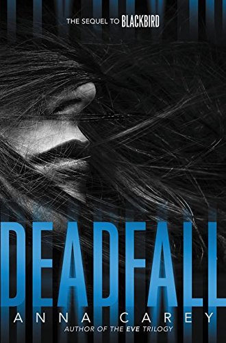 Deadfall (Sequel To Blackbird) - MPHOnline.com