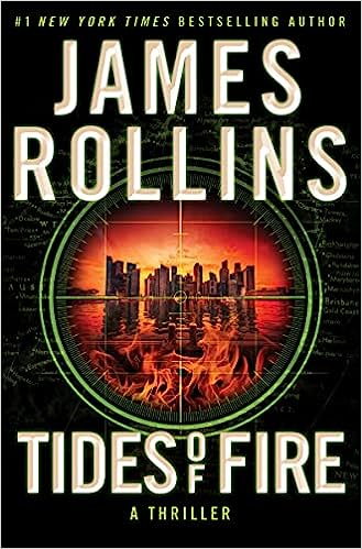 Tides of Fire (Sigma Force Novels) - MPHOnline.com