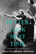 Better Luck Next Time - MPHOnline.com
