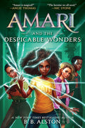 War has come to the supernatural world, and Amari’s two worst enemies are leading the charge. With neither the Bureau nor the League safe for her, the only hope to end the war may lie in a handful of dangerous artefacts - but will the price to wield them be too high? AMARI AND THE DESPICABLE WONDERS, now at MPHOnline.com.