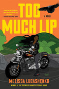 Too Much Lip - MPHOnline.com