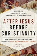 After Jesus Before Christianity - MPHOnline.com