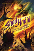 Shad Hadid #01: Shad Hadid and the Alchemists of Alexandria - MPHOnline.com