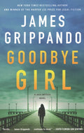 Goodbye Girl (Jack Swyteck Novel) - MPHOnline.com