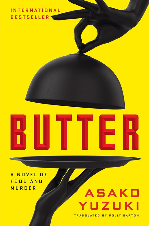 Butter: A Novel of Food and Murder - MPHOnline.com