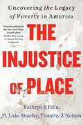 The Injustice of Place (9780063239524) - MPHOnline.com