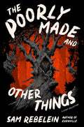 The Poorly Made and Other Things - MPHOnline.com