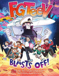 FGTeeV Graphic Novel #05: Blasts Off! - MPHOnline.com