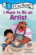 I Can Read! Level01: I Want to Be an Artist - MPHOnline.com