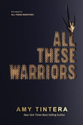 All These Warriors  (All These Monsters) - MPHOnline.com