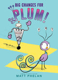 When the Athensville Zoo closes for renovations, it means big changes for Plum and all his animal friends. BIG CHANGES FOR PLUM: The fifth and final book in award-winning author Matt Phelan’s series about a young peacock whose adventures are funny, hopeful, and always kindhearted. Now at MPHOnline.com.