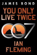 You Only Live Twice (James Bond, 12) - MPHOnline.com