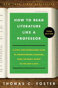 How to Read Literature Like a Professor (Third Edition) - MPHOnline.com