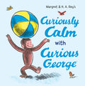 Curiously Calm with Curious George - MPHOnline.com