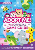 Adopt Me!: The Official Game Guide 01 - MPHOnline.com