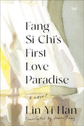 Fang Si-Chi's First Love Paradise - MPHOnline.com