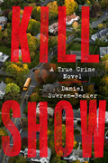 Kill Show (9780063321410) - MPHOnline.com
