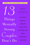 13 Things Mentally Strong Couples Don't Do - MPHOnline.com