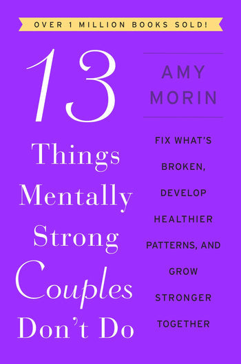 13 Things Mentally Strong Couples Don't Do - MPHOnline.com