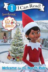 Welcome to the North Pole (The Elf on the Shelf) (I Can Read Level 1) - MPHOnline.com