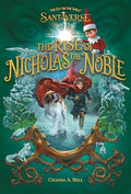 The Rise of Nicholas the Noble (The Elf on the Shelf) HC - MPHOnline.com