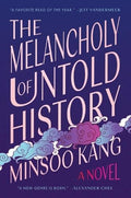 The Melancholy of Untold History - MPHOnline.com