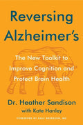Reversing Alzheimer's: The New Toolkit to Improve Cognition and Protect Brain Health - MPHOnline.com