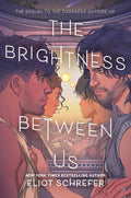 The Brightness Between Us (Book #02) - MPHOnline.com