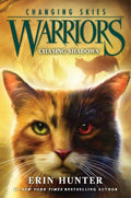 Warriors: Changing Skies #03: Chasing Shadows - MPHOnline.com