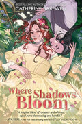Where Shadows Bloom - MPHOnline.com