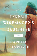 The French Winemaker’s Daughter - MPHOnline.com