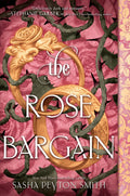 The Rose Bargain - MPHOnline.com