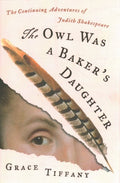 The Owl Was a Baker's Daughter - MPHOnline.com