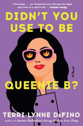 Didn't You Use to Be Queenie B? - MPHOnline.com