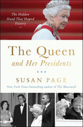 The Queen and Her Presidents - MPHOnline.com