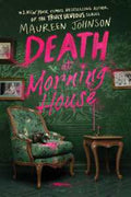 Death at Morning House - MPHOnline.com