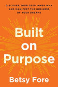 Built on Purpose - MPHOnline.com