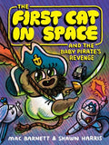The First Cat in Space and the Baby Pirate's Revenge (Book #04) (HC) - MPHOnline.com