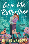 Give Me Butterflies (Oaks Sisters) - MPHOnline.com