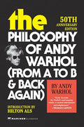 The Philosophy of Andy Warhol (50th Anniversary Edition) - MPHOnline.com