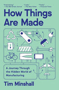 How Things Are Made (SC) - MPHOnline.com